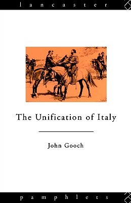 The Unification of Italy (Lancaster Pamphlets)
