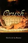 Crush: An Erotic Novel Crush: An Erotic Novel