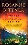 Where Heaven Begins by Rosanne Bittner Where Heaven Begins by Rosanne Bittner