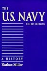 The U.S. Navy: A History, Third Edition