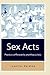Sex Acts: Practices of Femininity and Masculinity