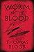 Worm in the Blood