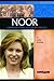 Queen Noor by Lucia Raatma