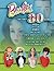 Barbie- The First 30 Years: 1959 Through 1989 & Beyond- Identification & Value Guide, 3rd Edition