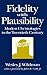Fidelity With Plausibility: Modest Christologies in the Twentieth Century
