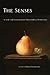 The Senses: Classic and Con...