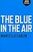 The Blue in the Air by Marcello Carlin