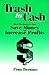 Trash to Cash by Fran Berman