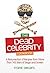 The Dead Celebrity Cookbook by Frank DeCaro