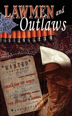 Lawmen and Outlaws (Paperback)