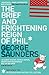 The Brief and Frightening Reign of Phil / In Persuasion Nation by George Saunders