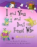 I and You and Don't Forget Who: What Is a Pronoun?