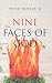Nine Faces of God
