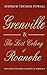 Grenville and the Lost Colony of Roanoke