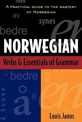 Norwegian Verbs And Essentials of Grammar (Paperback)