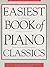 Easiest Book of Piano Classics