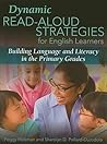 Dynamic Read-Aloud Strategies for English Learners by Peggy Hickman