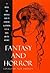 Fantasy and Horror: A Criti...