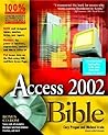Access 2002 Bible Access 2002 Bible