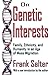 On Genetic Interests: Family, Ethnicity and Humanity in an Age of Mass Migration