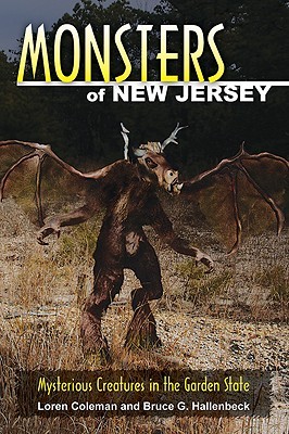 Monsters of New Jersey: Mysterious Creatures in the Garden State (Paperback)
