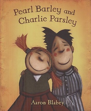 Pearl Barley and Charlie Parsley (Hardcover)