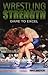 Wrestling Strength by Matt Brzycki