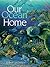 Our Ocean Home