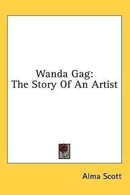 Wanda Gag: The Story Of An Artist (Hardcover)