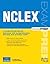 Exam Prep NCLEX-RN: Comprehensive Succeed With Comprehensive Learning and Practice Tests