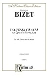 The Pearl Fishers: French, English Language Edition, Vocal Score (Kalmus Edition) (French Edition) The Pearl Fishers: French, English Language Edition, Vocal Score (Kalmus Edition) (French Edition)