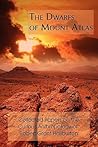 The Dwarfs of Mount Atlas by Robert Grant Haliburton
