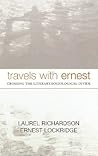 Travels With Ernest: Crossing the Literary/Sociological Divide Travels With Ernest: Crossing the Literary/Sociological Divide