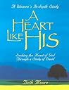 A Heart Like His:...