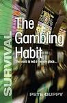 The Gambling Habit