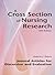 A Cross Section of Nursing Research: Journal Articles for Discussion and Evaluation