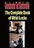 The Complete Book of Wrist Locks: All You Need to Know to Control Anyone With Wrist Lock