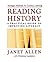 Reading History: A Practical Guide to Improving Literacy