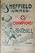 Champions! Sheffield United's Championship Triumph 1897-98