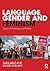 Language, Gender and Feminism by Sara Mills