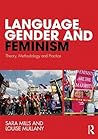 Language, Gender and Feminism by Sara Mills