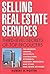 Selling Real Estate Service...