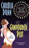 Gunpowder Plot by Carola Dunn