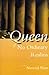 A Queen of No Ordinary Realms by Naveed Alam