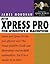 Avid Xpress Pro for Windows and Macintosh: Visual Quickpro Guide