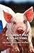 All About Pigs & Pig-keeping: 800 Questions and Answers