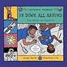 Up, Down, All Around: A Story of Gravity (Science Works)