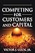 Competing for Customers and Capital