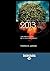 2013: the End of Days or a New Beginning?: Envisioning the World After the Events of 2012