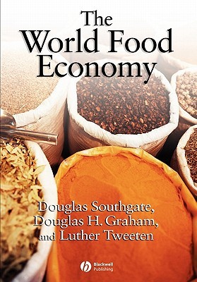 The World Food Economy (Paperback)
